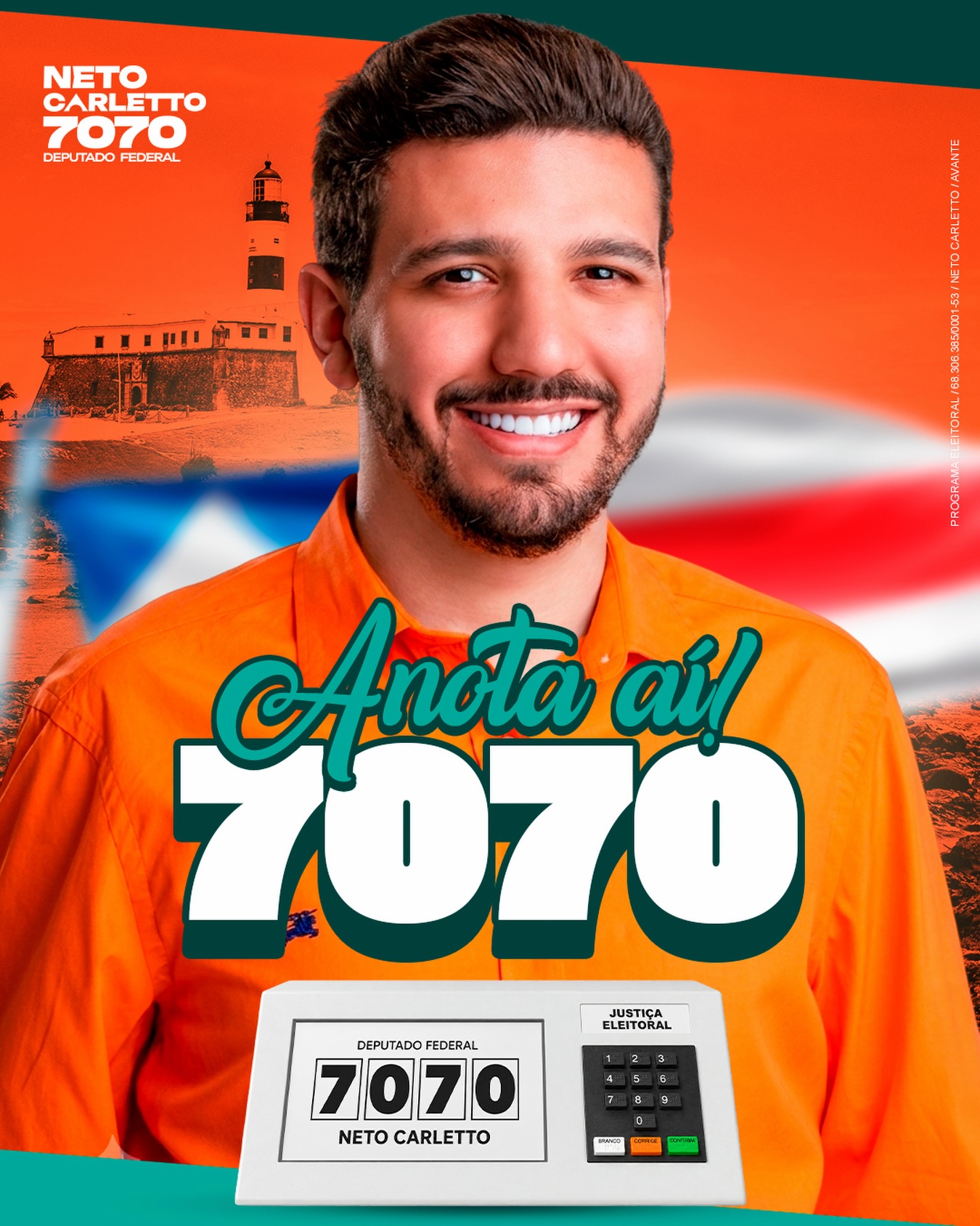 Neto Carletto, deputado federal pela Bahia, candidato número 7070
